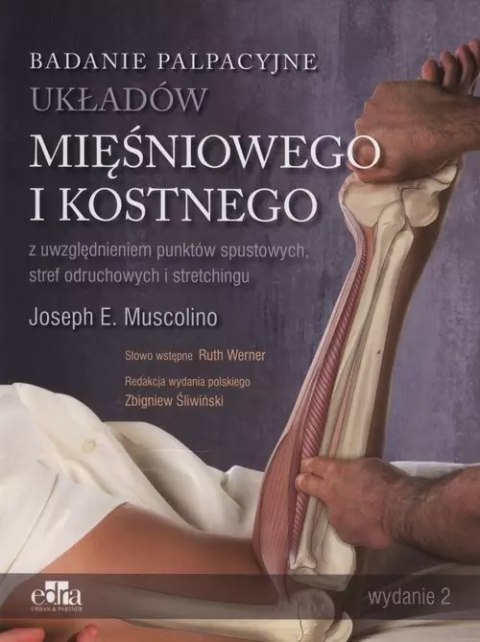 Badanie palpacyjne układów mięśniowego i kostnego
