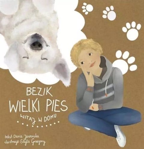 Bezik Wielki Pies. Witaj w domu Bezik Wielki Pies. Witaj w domu