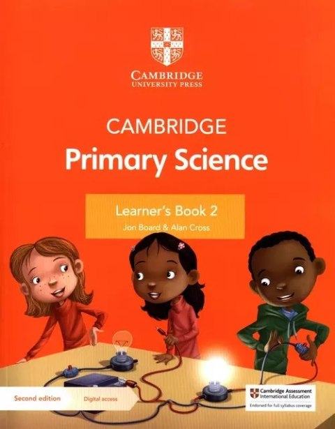Cambridge Primary Science Learner's Book 2 with Digital access Cambridge Primary Science Learner's Book 2 with Digital access