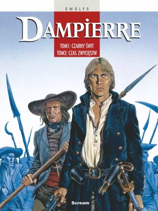 Dampierre. Tom 1-2. Czarny Świt / Czas Zwycięstw