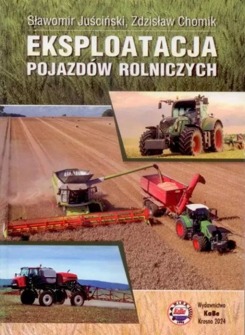 Eksploatacja pojazdów rolniczych Eksploatacja pojazdów rolniczych