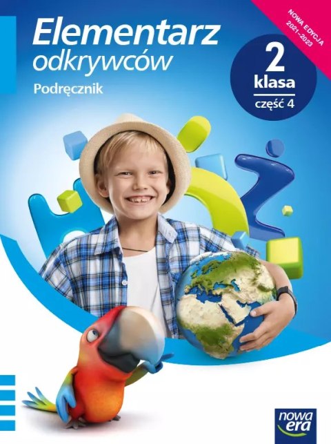Elementarz odkrywców. Podręcznik zintegrowany. Klasa 2. Część 4