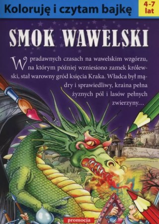 Koloruję i czytam bajkę. Smok Wawelski