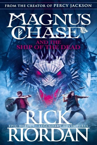 Magnus Chase and the Gods of Asgard. Book 3. Magnus Chase and the Ship of the Dead