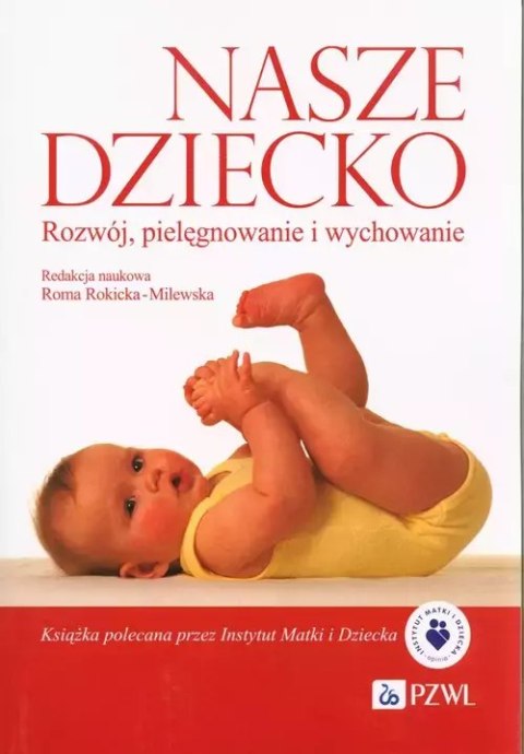 Nasze dziecko Nasze dziecko