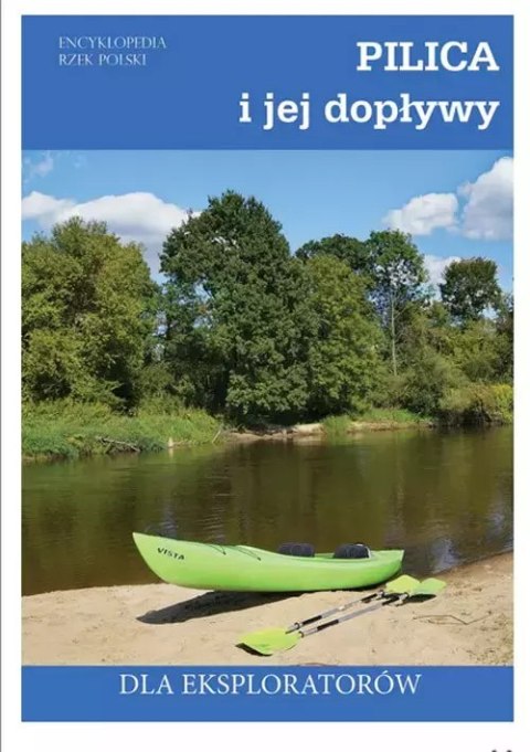 Pilica i jej dopływy Pilica i jej dopływy