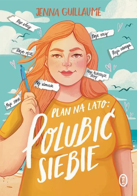 Plan na lato: polubić siebie Plan na lato: polubić siebie