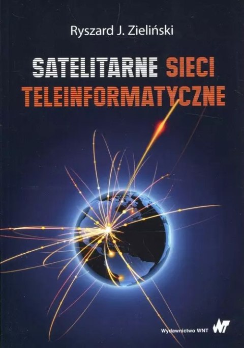 Satelitarne sieci teleinformatyczne Satelitarne sieci teleinformatyczne