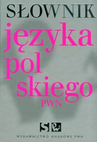 Słownik języka polskiego PWN, wydanie III, dodruk