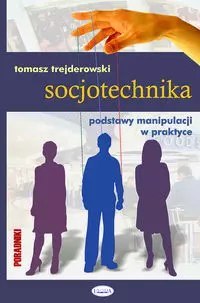 Socjotechnika Socjotechnika