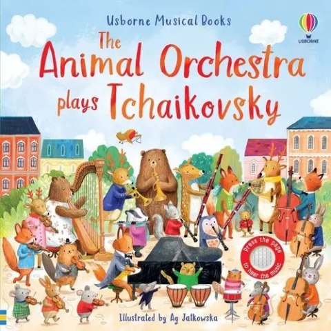 The Animal Orchestra Plays Tchaikovsky The Animal Orchestra Plays Tchaikovsky