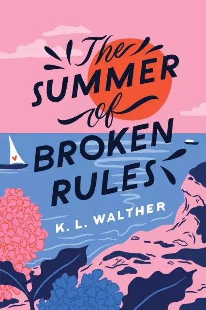 The Summer of Broken Rules wer. angielska The Summer of Broken Rules wer. angielska
