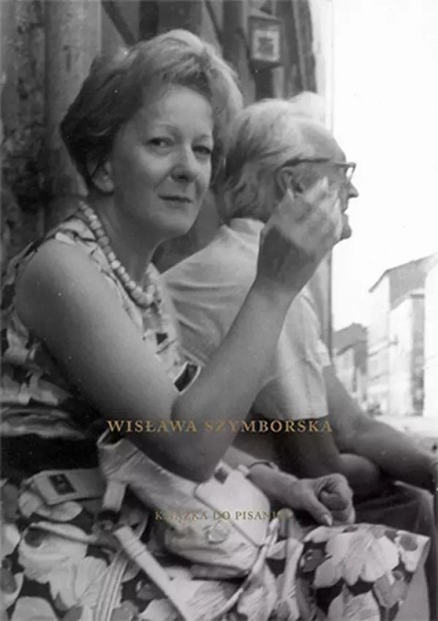 Wisława Szymborska. Książka do pisania Wisława Szymborska. Książka do pisania