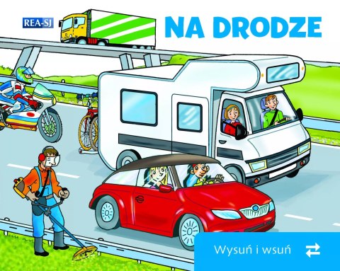 Wysuń i wsuń. Na drodze Wysuń i wsuń. Na drodze