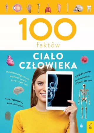 100 faktów. Ciało człowieka
