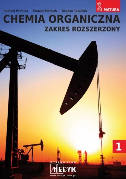 Chemia organiczna. Zakres rozszerzony