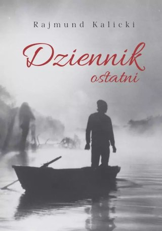 Dziennik ostatni