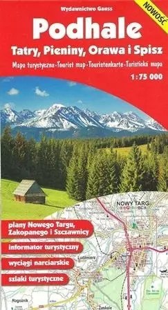 PODHALE TATRY PIENINY ORAWA I SPISZ MAPA 1:75 000 PODHALE TATRY PIENINY ORAWA I SPISZ MAPA 1:75 000