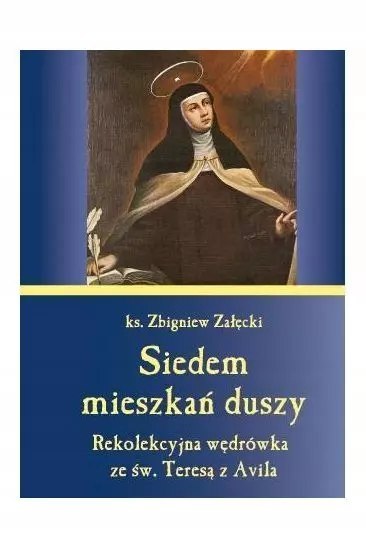 Siedem mieszkań duszy Siedem mieszkań duszy