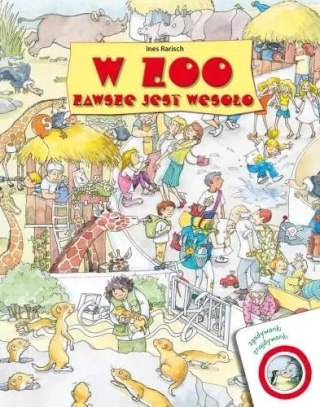 W zoo zawsze jest wesoło