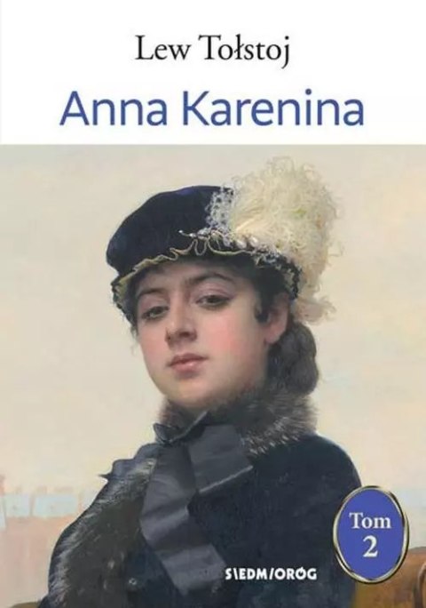Anna Karenina. Tom 2 Anna Karenina. Tom 2