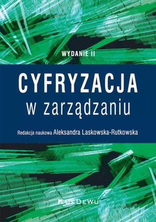 Cyfryzacja w zarządzaniu (Wyd. II)