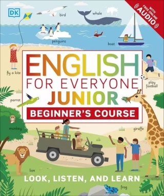 English for Everyone Junior. Beginner's Course. Look, Listen and Learn wer. angielska