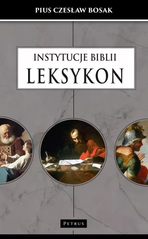 Instytucje Biblii. Leksykon Instytucje Biblii. Leksykon