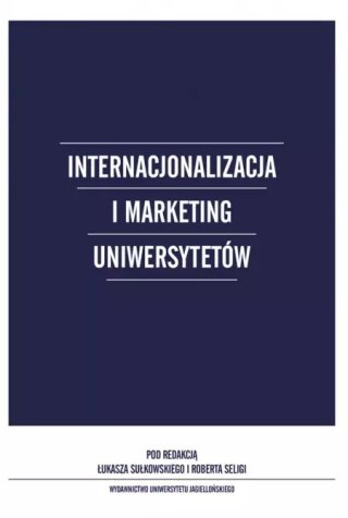 Internacjonalizacja i marketing uniwersytetów