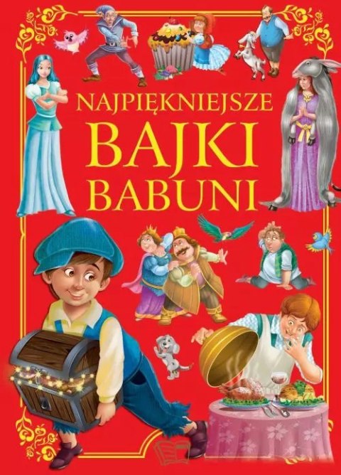Najpiękniejsze bajki babuni Najpiękniejsze bajki babuni