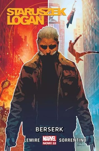 Staruszek Logan. Tom 2. Berserk