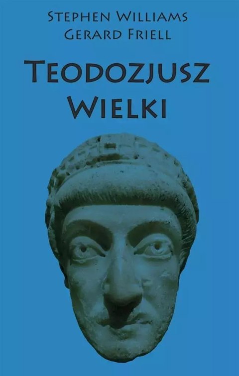 Teodozjusz Wielki Teodozjusz Wielki