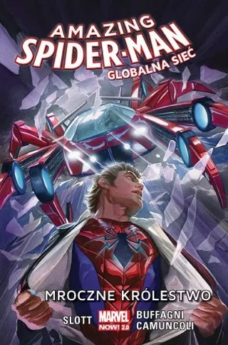 Amazing Spider-Man. Globalna sieć. Tom 2. Mroczne królestwo