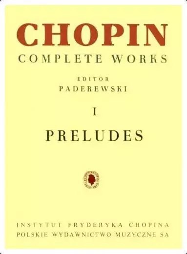 Chopin. Complete Works. Preludia I Chopin. Complete Works. Preludia I