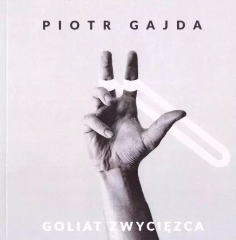 Goliat zwycięzca Goliat zwycięzca