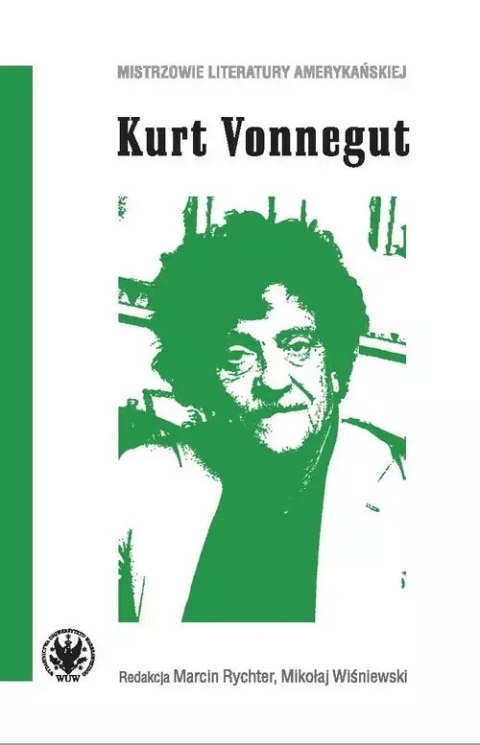 Kurt Vonnegut Kurt Vonnegut