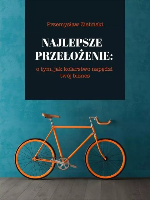 Najlepsze przełożenie Najlepsze przełożenie