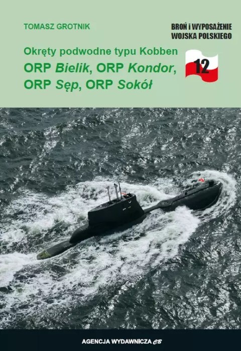 Okręty podwodne typu Kobben ORP Bielik, ORP Kondor, ORP Sęp i ORP Sokół" Okręty podwodne typu Kobben ORP Bielik, ORP Kondor, ORP Sęp i ORP Sokół"