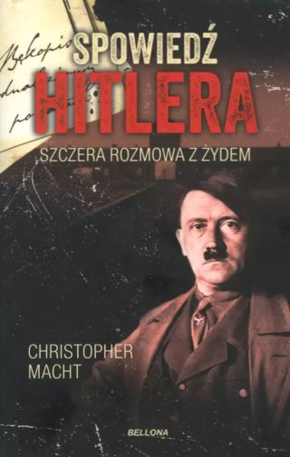 Spowiedź Hitlera. Szczera rozmowa z Żydem (wydanie pocketowe)