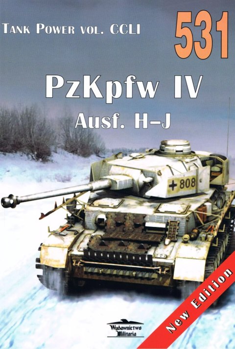Tank Power. Vol. CCLI (531). PzKpfw IV Ausf. H-J Tank Power. Vol. CCLI (531). PzKpfw IV Ausf. H-J