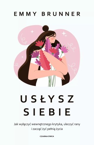 Usłysz siebie