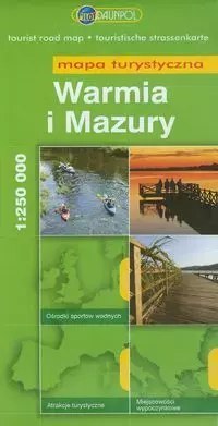 Warmia i Mazury mapa turystyczna 1:250 000 Warmia i Mazury mapa turystyczna 1:250 000