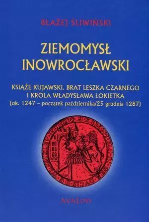 Ziemomysł Inowrocławski Ziemomysł Inowrocławski