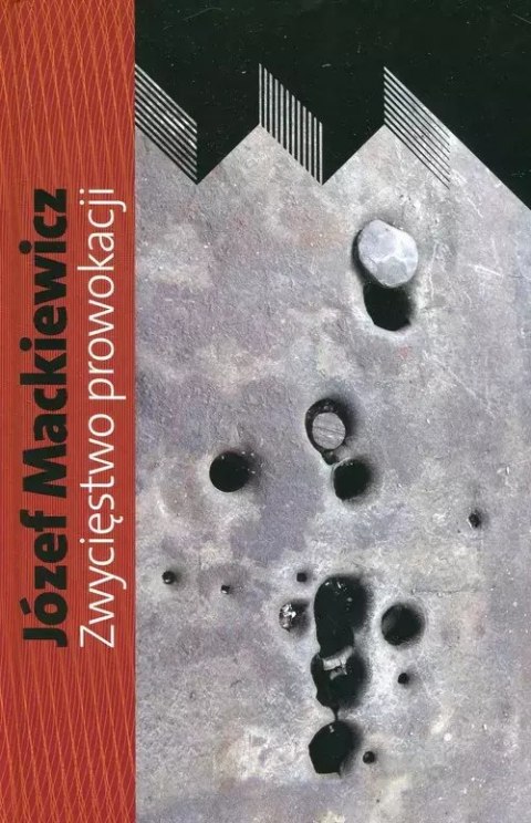 Zwycięstwo prowokacji Zwycięstwo prowokacji