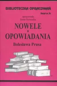 Biblioteczka Opracowań. „Nowele, Opowiadania" Bolesława Prusa