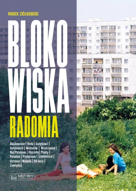 Blokowiska Radomia Blokowiska Radomia