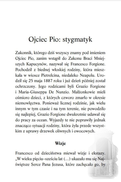 Cuda świętego Ojca Pio. Świadectwa, podziękowania, wskazania i modlitwy