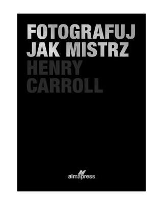 Fotografuj jak mistrz, wydanie 2