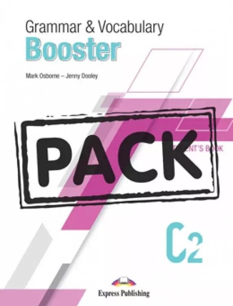 Grammar & Vocabulary Booster C2. Student's Book + kod DigiBook Grammar & Vocabulary Booster C2. Student's Book + kod DigiBook