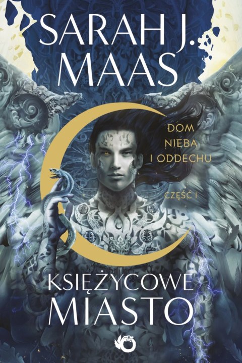 Księżycowe Miasto. Dom Nieba i Oddechu. Tom 2. Część 1 Księżycowe Miasto. Dom Nieba i Oddechu. Tom 2. Część 1